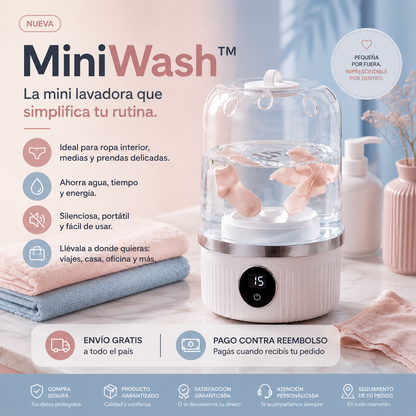 MiniWash™-Simplifica tu rutina.